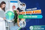 [Gợi ý] Top 5 phòng khám Sản phụ khoa quận Phú Nhuận