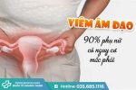 Tổng quan viêm âm đạo – Những điều cần biết và cách phòng tránh